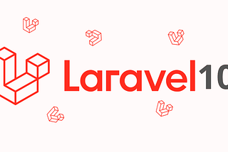 Advanced Laravel: 10 Topics to Learn