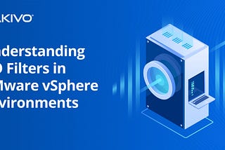 VMware I/O filters