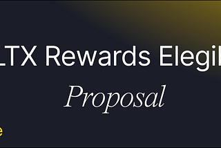 [LIP#9] $veLTX Rewards Eligibility: A Fair Approach