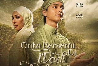 Drama poster for Cinta Bersemi Di Wadi Safiyyah