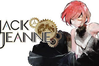 Mitch’s Otome Corner: Jack Jeanne Review