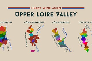 Beautiful Upper Loire: The Hidden Treasure of France — Crazy Wine Asian