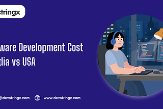 How Much Does Software Development Cost in India vs USA in 2026?