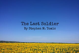 The Last Soldier