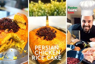 Saffron chicken rice cake “Tahchin”