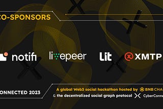 Notifi Co-Sponsors the Connected 2023 Hackathon hosted by BNB and CyberConnect