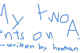 My two cents on AI.