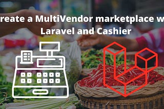 Create a Laravel Marketplace with Stripe using Cashier and this package