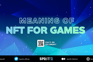 Meaning of NFT For Games