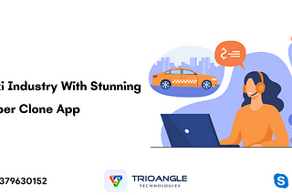 Rule Out Taxi Industry With Stunning Uber Clone App