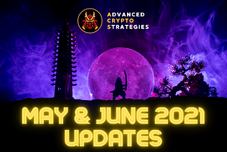 ACryptoS May & June 2021 Updates