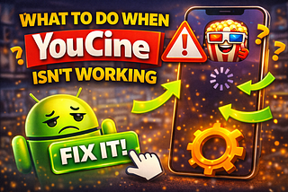 What to do when Youcine isn’t working on my phone
