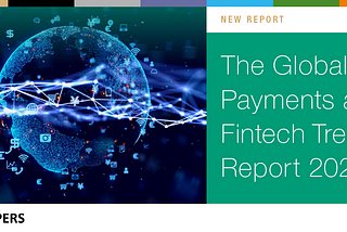 The Paypers’ Global Payments and Fintech Trends Report 2024