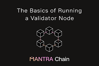 The basics of running a PoS validator node