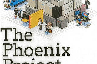The Phoenix Project หนังสือที่คนทำงาน IT ควรอ่าน