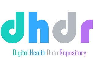 Beginner’s Guide to the Digital Health Data Repository (DHDR)