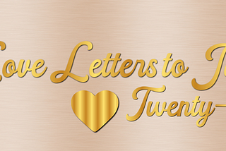 love letters to Jay twenty-eight