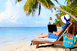 MAKE MONEY WHILE ON VACATION