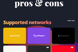 Pros and Cons of blockchain networks for crypto processing.