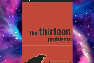 Countryside Capers and Cocoa: A Romp Through ‘The Thirteen Problems’