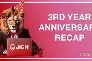 JGN 3rd Year Anniversary Recap! 🦁🔥 (AUG 2020-AUG 2023)🎉