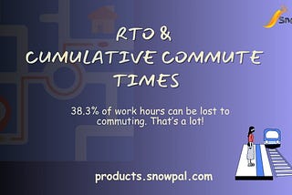 RTO & Cumulative Commute Times