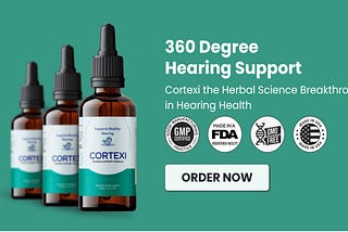 Headline: Cortexi: A Natural Solution for Hearing Health and Cognitive Function