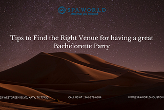 Tips to Find the Right Venue for having a great Bachelorette Party