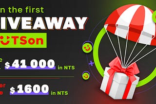 500,000 NTS Will Be Awarded in the NUTSon Giveaway!
