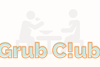 Grub Club — A team lunch App