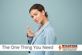 The One Thing Your Marketing Needs