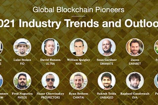 Global Blockchain Pioneers on 2021 Trends and Outlook