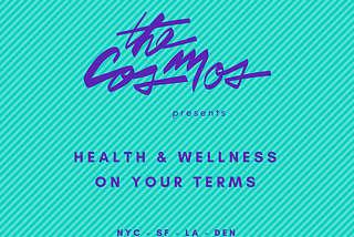 Let’s Talk about Health & Wellness: The Cosmos Model of Community Care