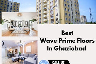 Best Wave Prime Floors in Ghaziabad