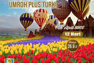 Impianku Menuju Turki dalam Paket Umroh Plus Turki 2019