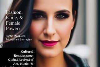 Behind the Scenes of Verve Muse Magazine: A Journey into Cultural Renaissance