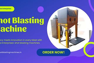 What Are the Leading Shot Blasting Machine Manufacturers? | Ambica Enterprises