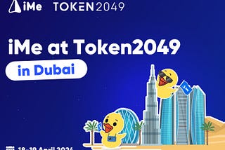 iMe heading to Token2049