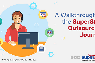 A Walkthrough to the SuperStaff Outsourcing Journey