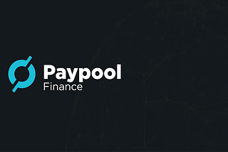 Introducing Paypool Finance