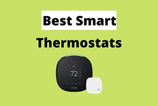 10+ Best Smart Thermostats in 2022