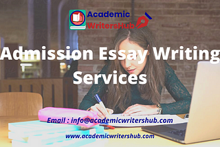 Admission Essay Writing Services