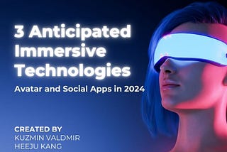 avatar,socialapp,immersive_technologies, CES2024