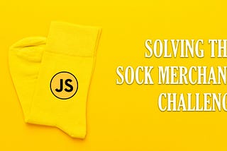 [Video] Sock Merchant Hacker Rank Javascript Solutions