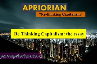 Re-Thinking Capitalism