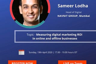 Announcing our 4th speaker- Sameer Lodha (Head of Digital – Navneet Group, Mumbai) for Digital…