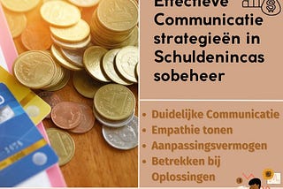 Effectieve Communicatiestrategieën in Schuldenbeheer