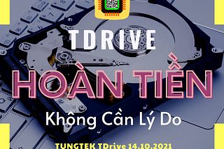 Hoàn tiền cho khách hàng TDrive như thế nào ?