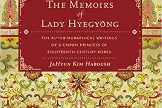 Book Review: The Memoirs of Lady Hyegyong