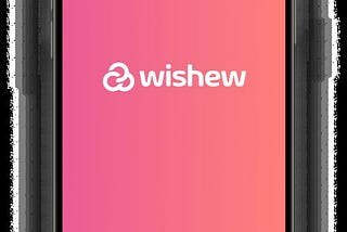 WISHEW — A New Era of Social Networks — Officially Launches on World Wish Day, Set to…